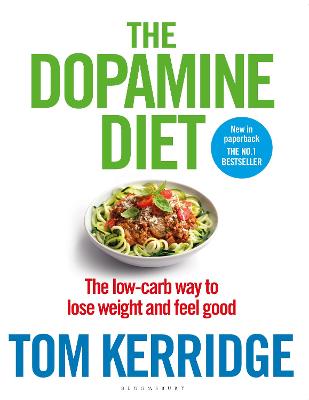 The Dopamine Diet - Kerridge, Tom
