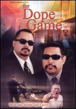 The Dope Game