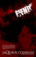 The Dopefiend: Part 2 of Dopeman's Trilogy