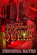 The Dopeman and His Queen