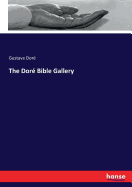 The Dor� Bible Gallery