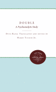 The Double: A Psychoanalytic Study
