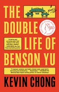 The Double Life of Benson Yu