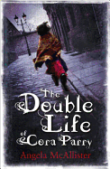 The Double Life of Cora Parry