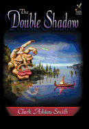 The Double Shadow