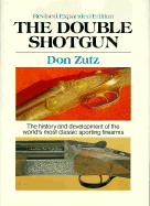 The Double Shotgun