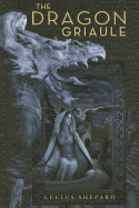The Dragon Griaule