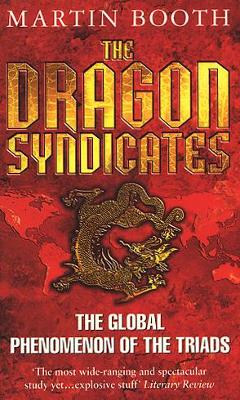 The Dragon Syndicates - Booth, Martin