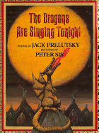 The Dragons Are Singing Tonight