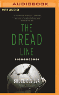 The Dread Line