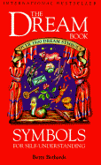 The Dream Book: Symbols for Self Understanding