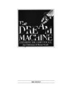 The Dream Machine: Exploring the Computer Age