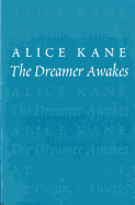 The Dreamer Awakes