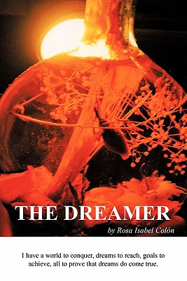 The Dreamer - Col N, Rosa Isabel