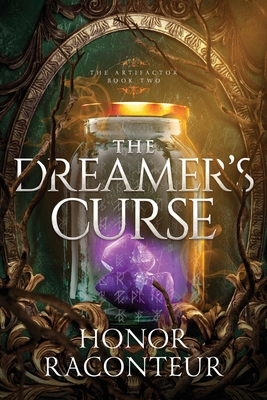 The Dreamer's Curse - Griffin, Katie (Editor), and Raconteur, Honor