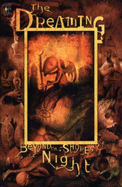 The Dreaming: Beyond the Shores of Night