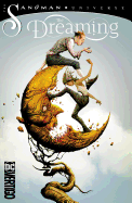 The Dreaming Vol. 1: Pathways and Emanations (the Sandman Universe)