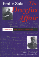 The Dreyfus Affair: Jaccuse and Other Writings