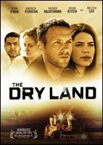 The Dry Land