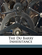 The Du Barry Inheritance
