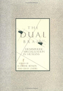 The Dual Brain: Hemispheric Specialization in Humans