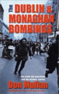 The Dublin and Monaghan Bombings