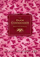 The Duck Commander Devotional: Pink Camo