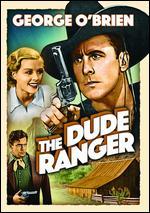 The Dude Ranger