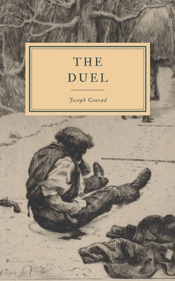 The Duel - Conrad, Joseph