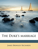 The Duke's Marriage Volume 2
