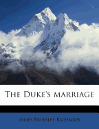 The Duke's Marriage