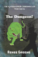 The Dungeon!