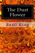 The Dust Flower