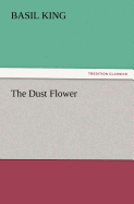 The Dust Flower