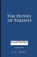 The Duties of Parents illustrated