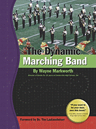 The Dynamic Marching Band
