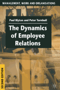 The Dynamics of Employee Relations