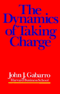 The Dynamics of Taking Charge