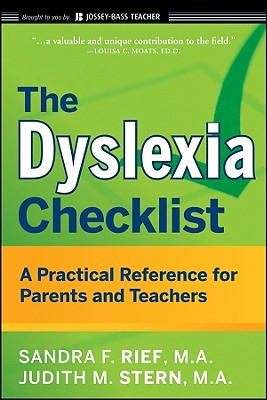 The Dyslexia Checklist - Rief, Sandra F, and Stern, Judith