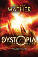 The Dystopia Chronicles