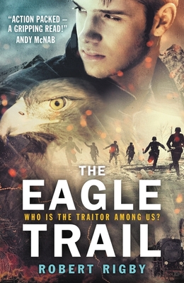 The Eagle Trail - Rigby, Robert