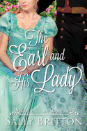 The Earl and His Lady: A Regency Romance