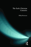The Early Christian Centuries