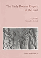 The early Roman Empire in the East