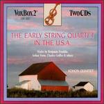 The Early String Quartet in the U.S.A.