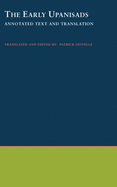 The Early Upanisads: Annotated Text and Translation