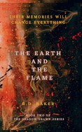 The Earth and The Flame
