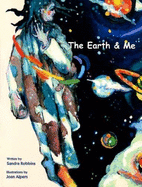 The Earth & Me - Robbins, Sandra