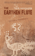 The Earthen Flute: Collected and New Verses