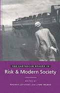The Earthscan Reader in Risk and Modern Society